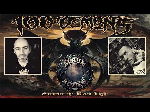 100 Demons - Embrace the Black Light (ALBUM REVIEW)