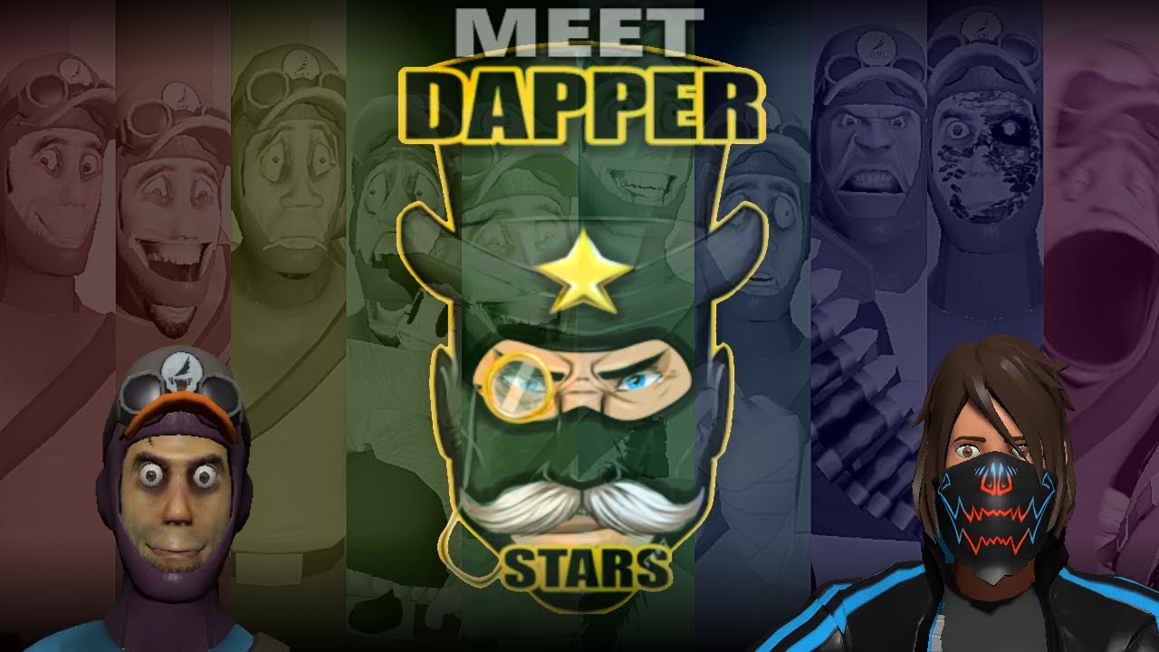 (TF2) Meet Dapper Stars - Movie Edition