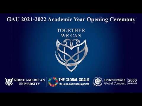 GAU 2021-2022 Academic Year Opening Ceremony