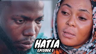 HATIA - PART 01 | MKOJANITV | STARLING KAMUGISHA, KHANIFA, CHANDIMU & CASTLE