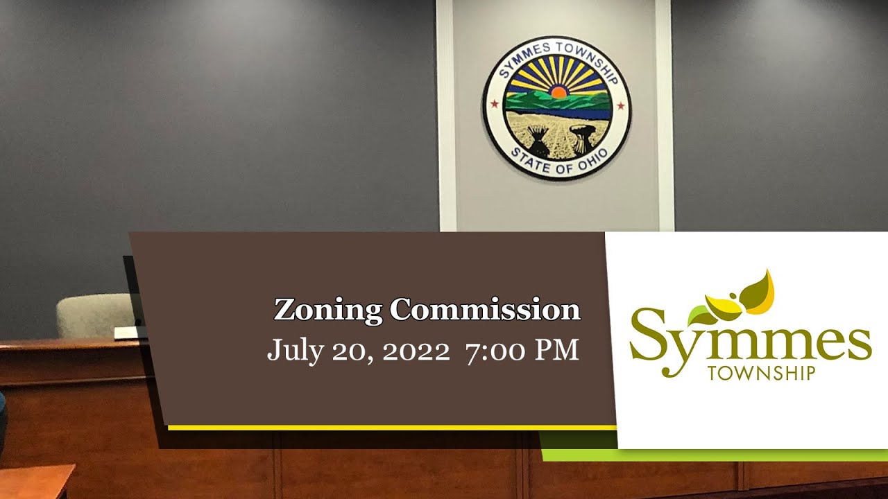 Symmes Township - Zoning Commission - July 22, 2022