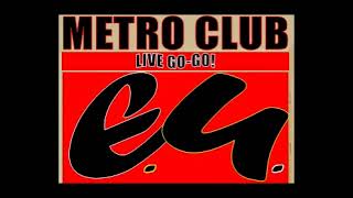E.U. - '86 METRO CLUB