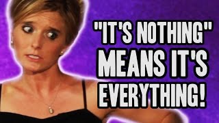 If Girlfriends Were Honest When Arguing