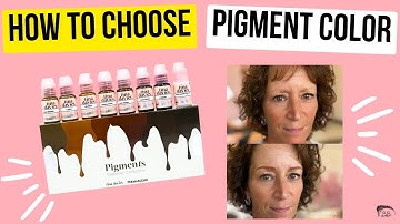 How To Choose PMU PIGMENT COLOR (Tina Davies Color Chart)