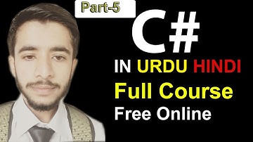 C# Tutorial For Beginners in Hindi Urdu | Learn C# | C# Tutorial - Full Course for Beginners Part-5