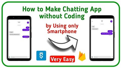 How to make Chatting App in Smartphone without coding using sketchware app and firebase database