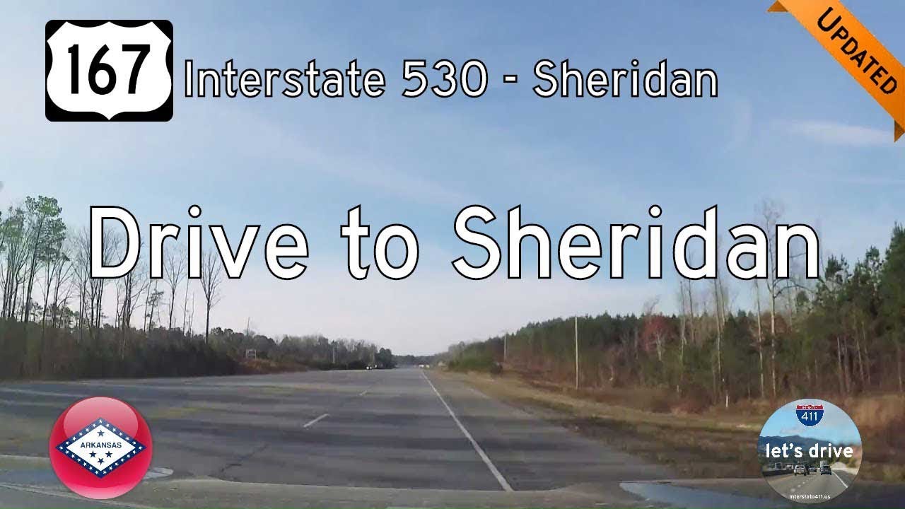 US Highway 167 Interstate 530 Sheridan Arkansas Drive America's