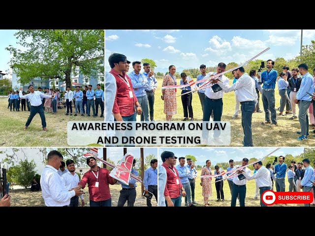 Awareness Program on UAV and Drone Testing