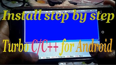 Turbo C/C++ for Android | How to Download and Install on any Android Device 2019