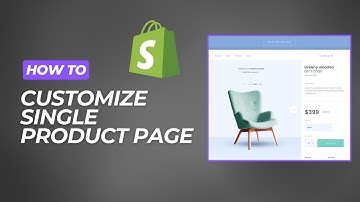 How to Customize Shopify Product Pages | Design product page