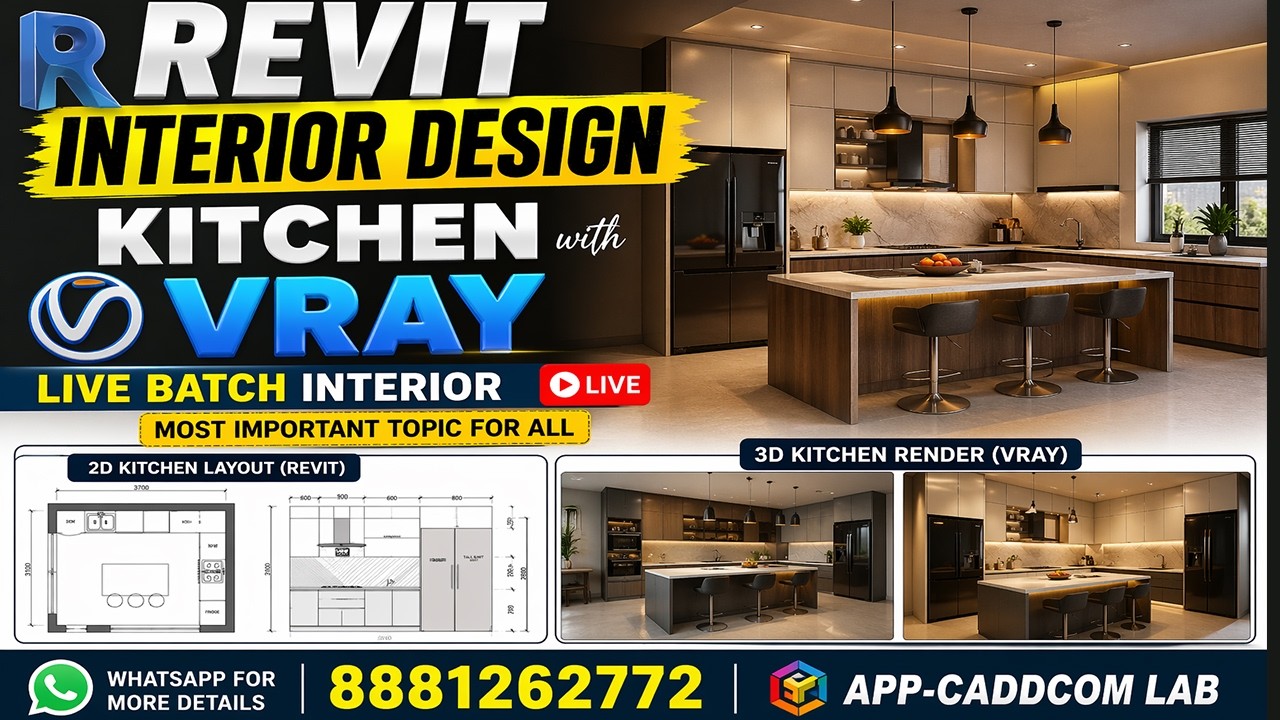 Live Class Revit Interior Batch Design kItchen With Vray Material ...