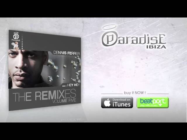 Dennis Ferrer - Hey Hey - JP Candela Remix - YouTube