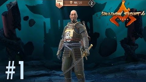 Shadow Fight 4: Arena - Gameplay Walkthrough Part 1 - Tutorial (iOS, Android)