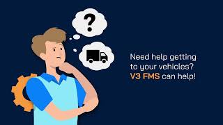 V3 FMS Google Seamless Navigation to Your Vehicles – Anytime, Anywhere!