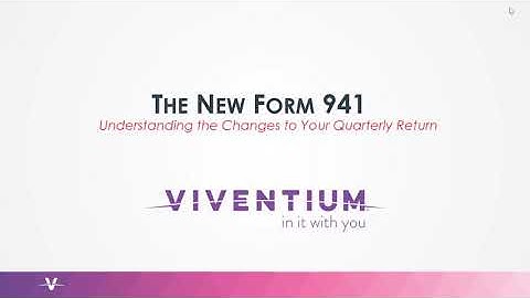 The New Form 941 Viventium Webinar