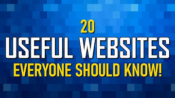 20 Useful Websites Everyone Should Know!