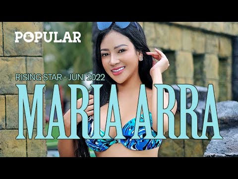 Summer Playdate With Maria Arra | Rising Star - Juni 2022 | Popular Magazine Indonesia