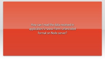 How can I read the data received in application/x-www-form-urlencoded format on Node server?