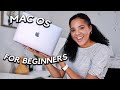 HOW TO USE YOUR NEW MACBOOK: tips for using MacOS for beginners
