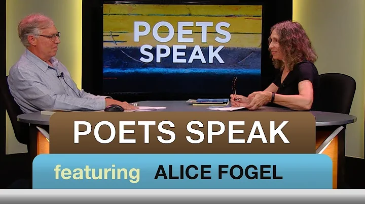 Poets Speak: Alice Fogel