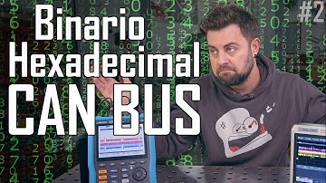 Curso CAN BUS en Automoción (2): ¿Binario y Hexadecimal?