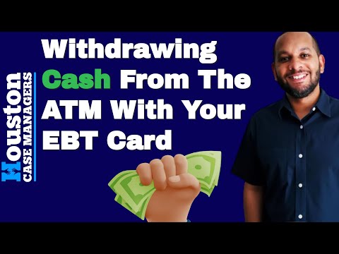 How To Withdraw Cash From Your Ebt Card