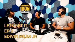 LETS GET IT! EP 3 GENERATION IRON