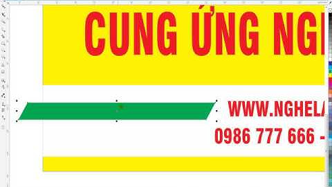 Tự học Corel X7 trọn bộ   Bài 17 Thiết kế biển quảng cáo ngang