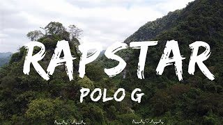 Polo G - RAPSTAR (Lyrics)  || Austin Music