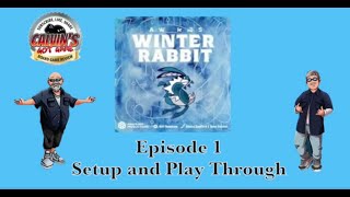 CGG: Winter Rabbit Episode 1 Setup and Play Through 
