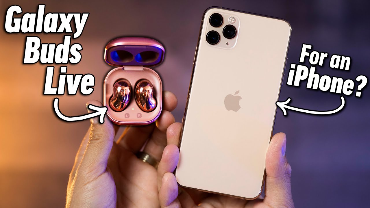Are the NEW Galaxy Buds LIVE worth it for iPhone users? - YouTube