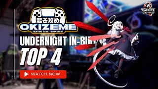 Undernight | Top 4 | Okizeme #38 | Feat. RadicalED, Drunk Suika, Aria, 12