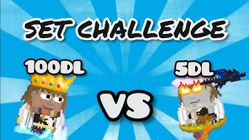 Growtopia - SET CHALLENGE 100DL VS 5DL