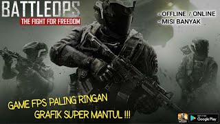 Tahap Tes !! BattleOps ( Android )