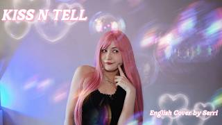 aespa (エスパ) - KISS N TELL || English Cover by SERRI
