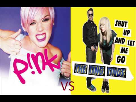 Pink vs. The Ting Tings - Shut Up And Let Pink Go [Xam]