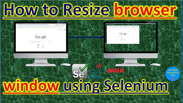 How to Resize browser window using Selenium | Pradeep Nailwal