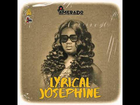 Amerado - Lyrical Josephine