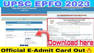 UPSC EPFO EO/AO Recruitment 2023 | Admit Card Out🔥| How to download ? #upscepfoadmitcard #epfoapfc