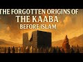 The Forgotten Origins Of The Kaaba Before Islam The Forgotten Origins Of The Kaaba Before Islam