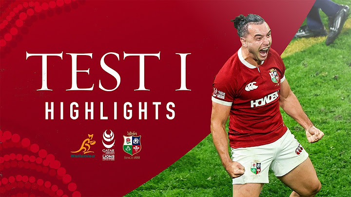 The British & Irish Lions Vs. Australia | First Test Highlights