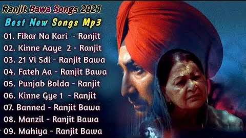 Ranjit Bawa Superhit Punjabi Songs | Non-Stop Punjabi Jukebox 2021 | New Punjabi Song 2021