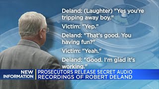 Prosecutors release secret audio recordings of Robert DeLand