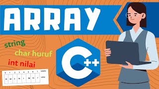 ARRAY (LAPORAN PRAKTIKUM MATA KULIAH ALGORITMA DAN PEMROGRAMAN)