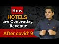 How hotels generating their revenue after covid19   hospitality tak  piyush sharma