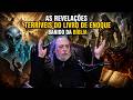 AS REVELAÇÕES TERRÍVEIS DO LIVRO DE ENOQUE BANIDO DA BÍBLIA | Caio Fábio