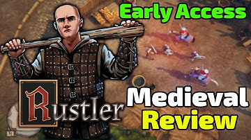 Rustler Review - Medieval GTA? (Early Access)