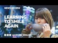 Learning to smile again bbc news review