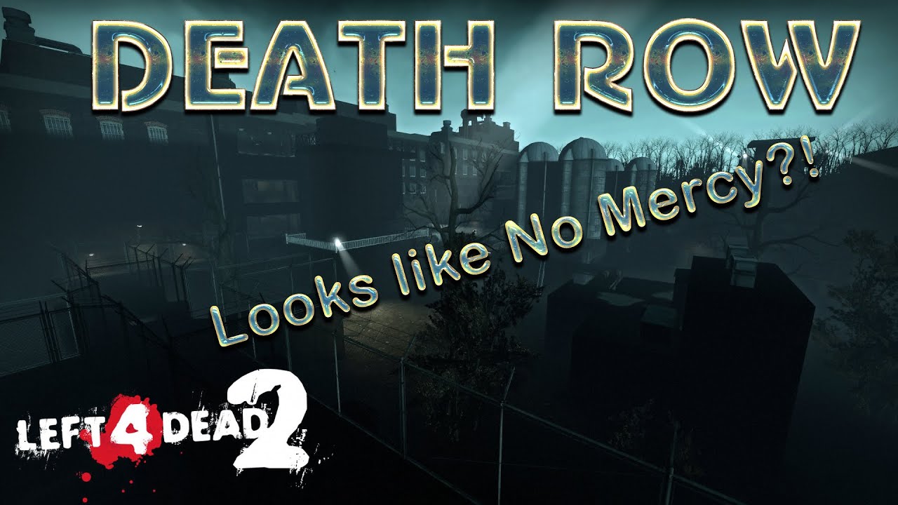 Left 4 Dead 2 Death Row Walkthrough Expert Difficulty YouTube left-4-dead-2-death-row-walkthrough-expert-difficulty-youtube