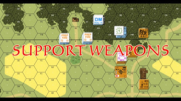 Advanced Squad Leader Tutorial - Support Weapons